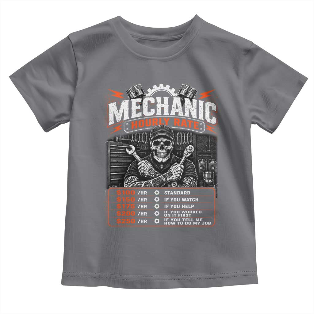 Mechanic Skeleton Toddler T Shirt Funny Hourly Rate Auto Car Garage Labor Rates