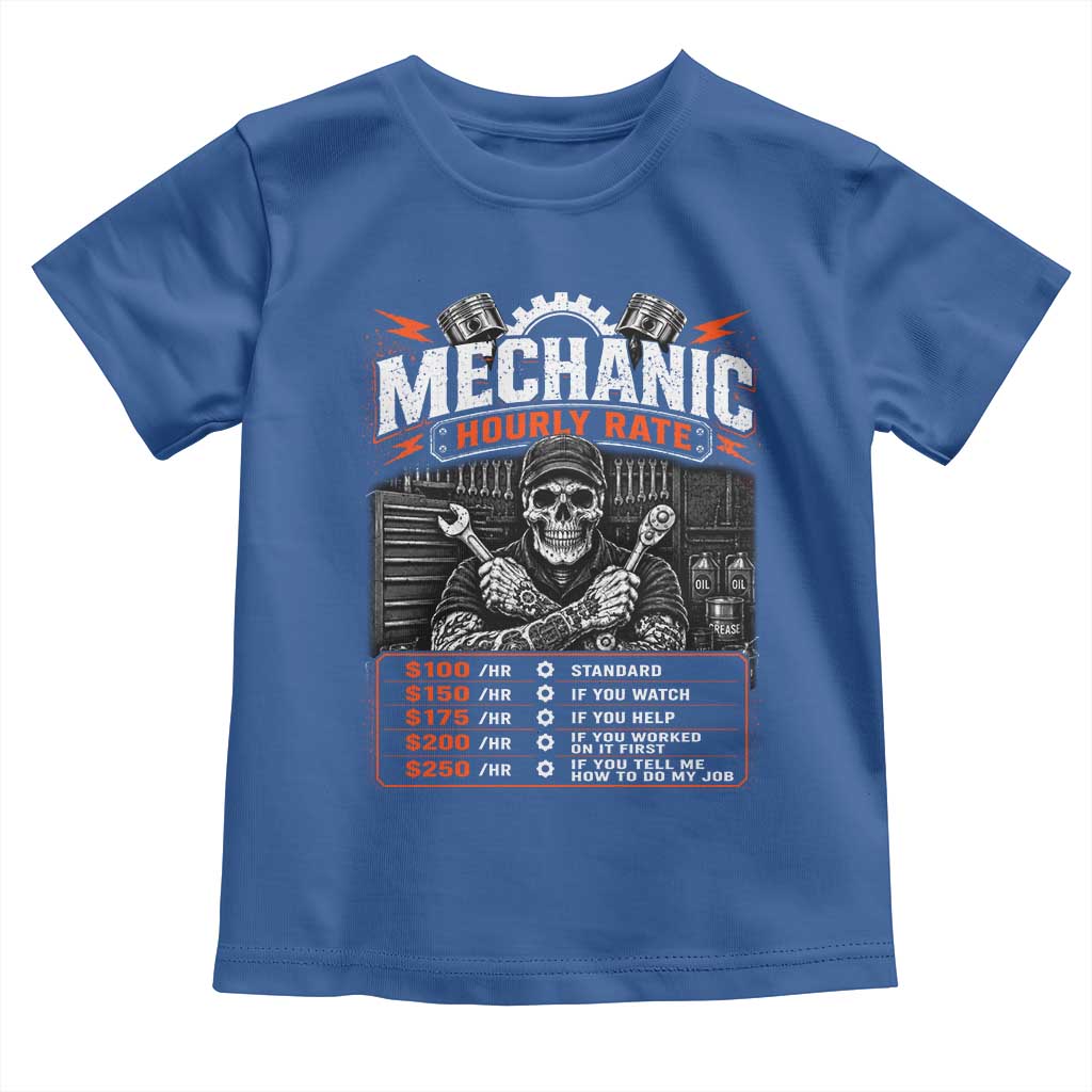 Mechanic Skeleton Toddler T Shirt Funny Hourly Rate Auto Car Garage Labor Rates