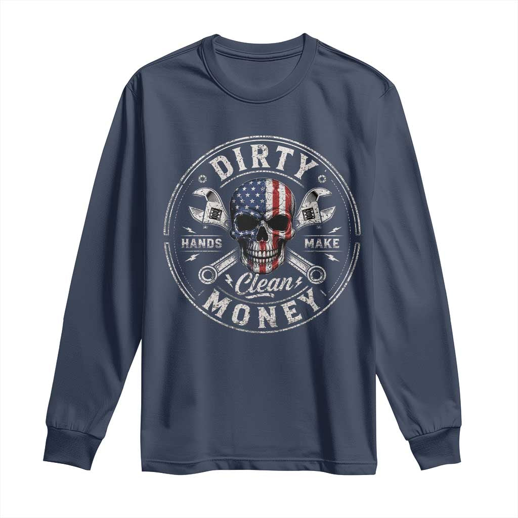 Mechanic Skeleton Long Sleeve Shirt My Hands May Be Dirty But My Money is Clean Auto Repair Garage