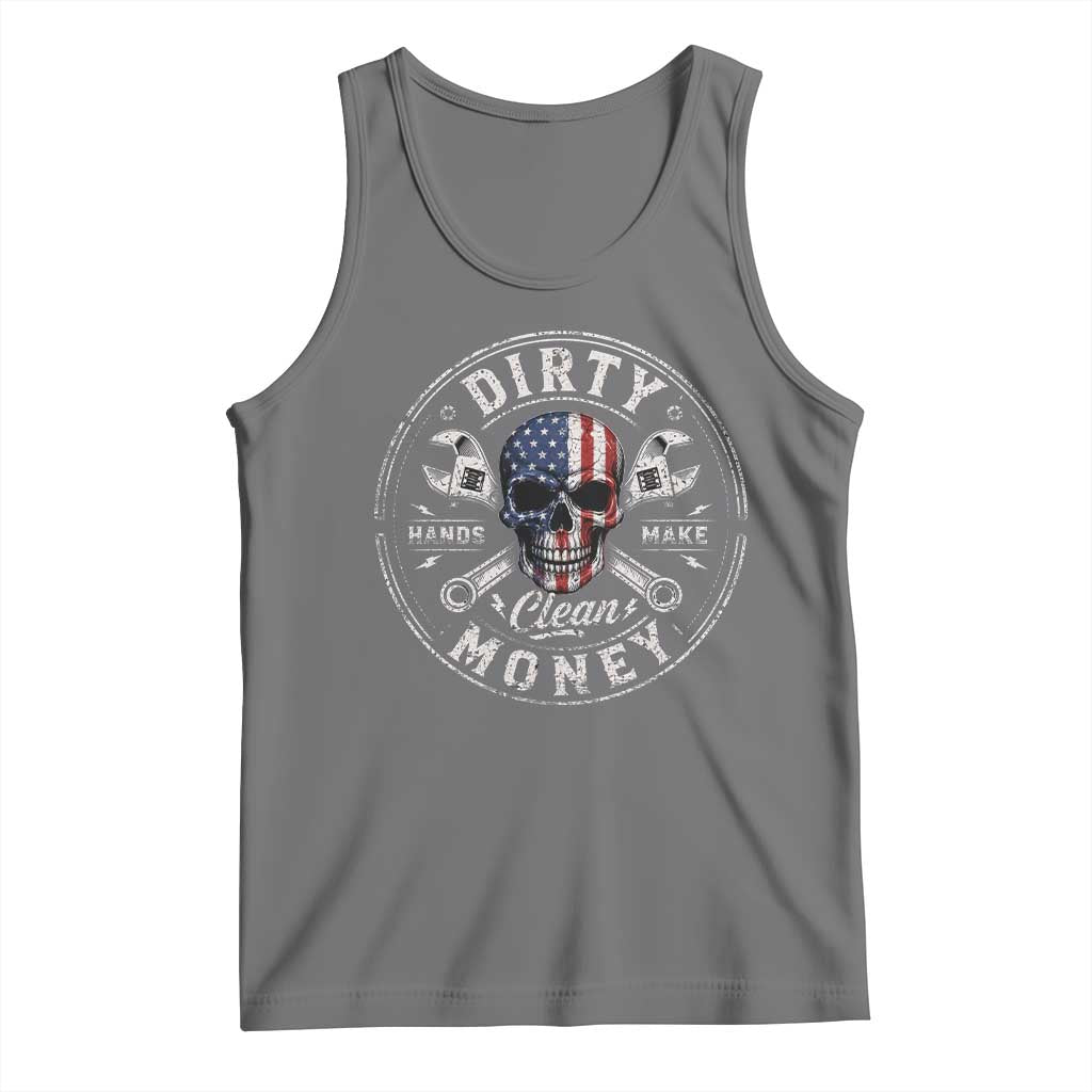 Mechanic Skeleton Tank Top My Hands May Be Dirty But My Money is Clean Auto Repair Garage