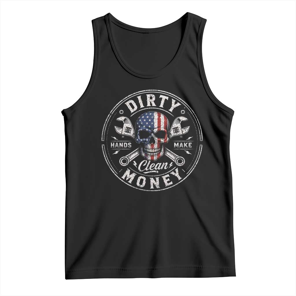 Mechanic Skeleton Tank Top My Hands May Be Dirty But My Money is Clean Auto Repair Garage