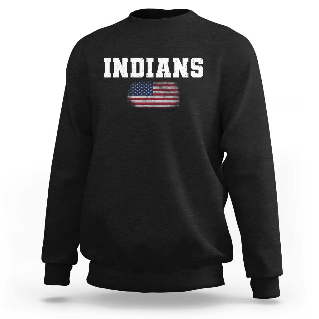 Classic Indians Sweatshirt Retro Varsity Vintage Sports Team Name USA Flag - Wonder Print Shop