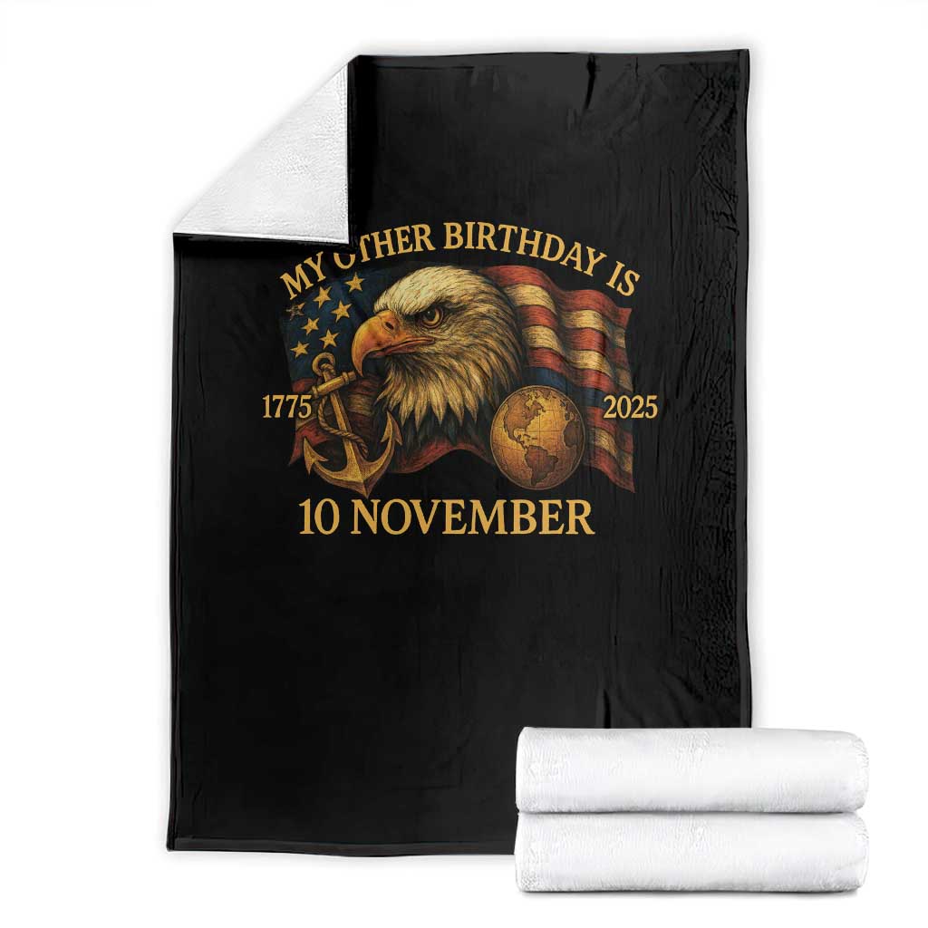 Veteran 250th Anniversary Throw Blanket My Other Birthday Is 10 November 1775 - Wonder Print Shop