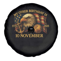 Veteran 250th Anniversary Spare Tire Cover My Other Birthday Is 10 November 1775 - Wonder Print Shop