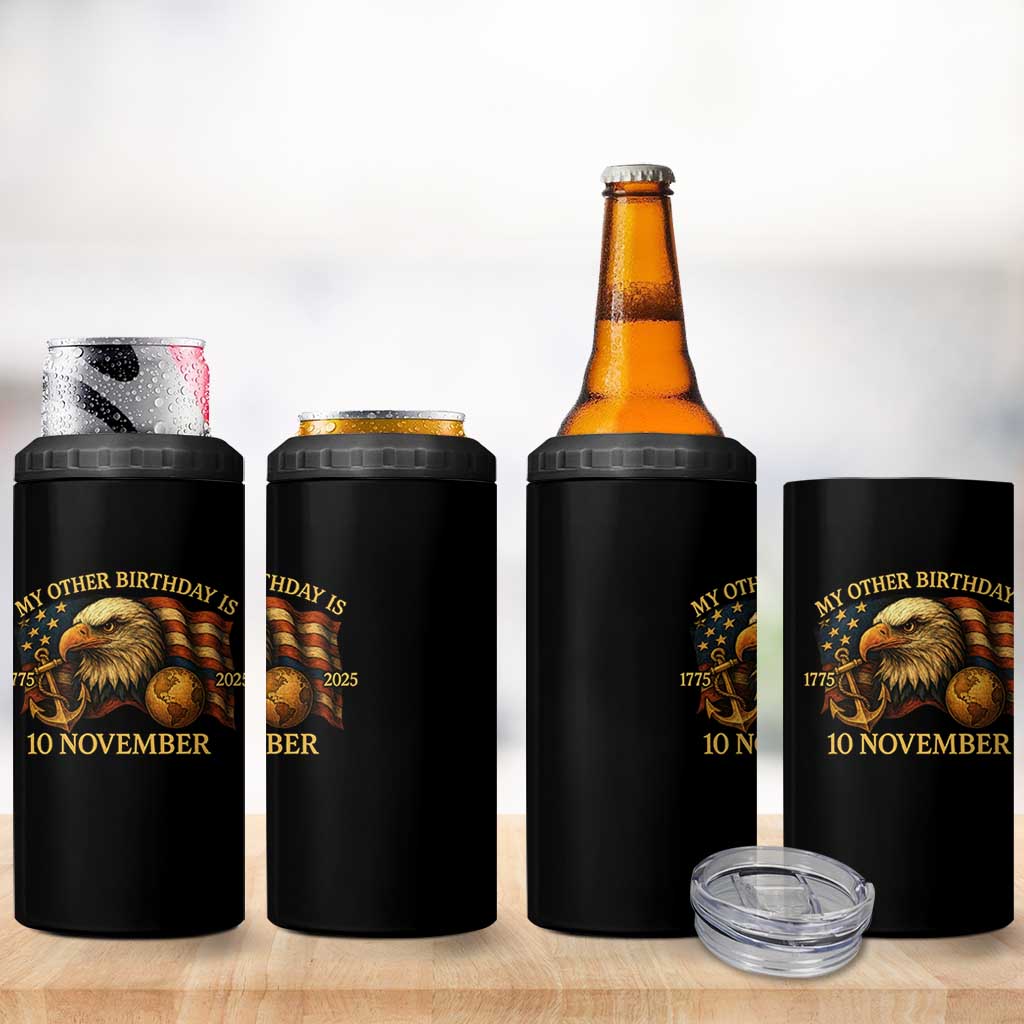 Veteran 250th Anniversary 4 in 1 Can Cooler Tumbler My Other Birthday Is 10 November 1775 - Wonder Print Shop