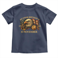 Veteran 250th Anniversary Toddler T Shirt My Other Birthday Is 10 November 1775 - Wonder Print Shop