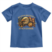 Veteran 250th Anniversary Toddler T Shirt My Other Birthday Is 10 November 1775 - Wonder Print Shop