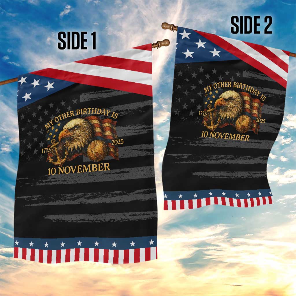 Veteran 250th Anniversary Garden Flag My Other Birthday Is 10 November 1775