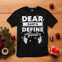 Dear Santa Christmas T Shirt Naughty Nice Funny Funny Family Xmas Pajamas - Wonder Print Shop