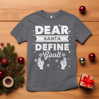 Dear Santa Christmas T Shirt Naughty Nice Funny Funny Family Xmas Pajamas - Wonder Print Shop