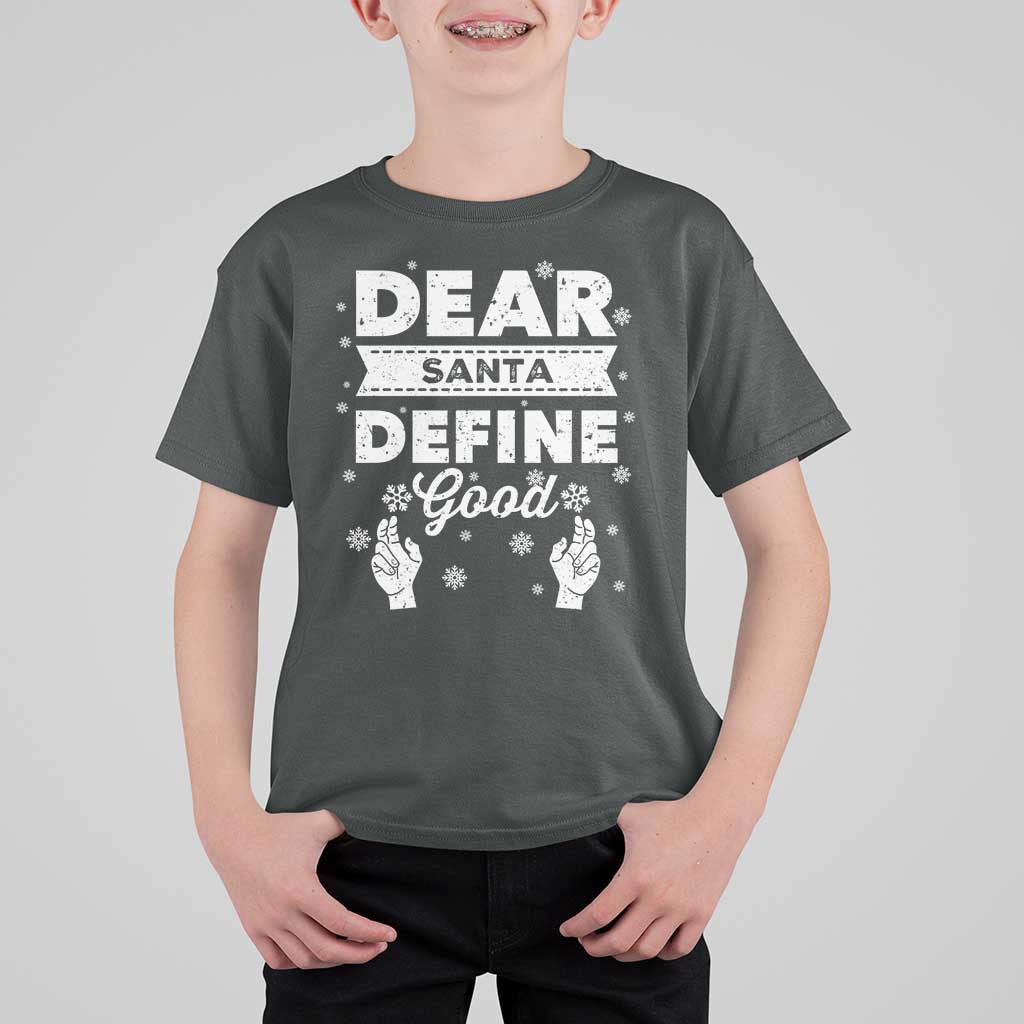 Dear Santa Christmas T Shirt For Kid Naughty Nice Funny Funny Family Xmas Pajamas - Wonder Print Shop
