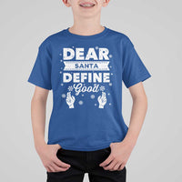 Dear Santa Christmas T Shirt For Kid Naughty Nice Funny Funny Family Xmas Pajamas - Wonder Print Shop