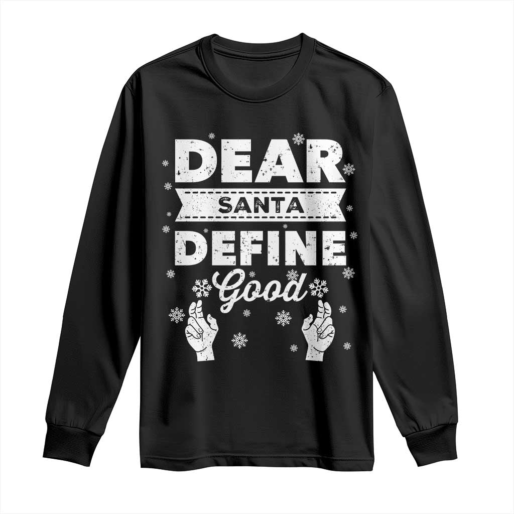 Dear Santa Christmas Long Sleeve Shirt Naughty Nice Funny Funny Family Xmas Pajamas - Wonder Print Shop