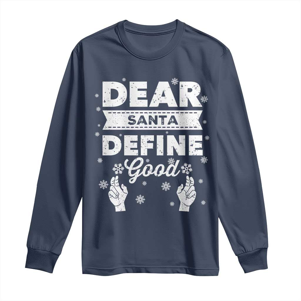 Dear Santa Christmas Long Sleeve Shirt Naughty Nice Funny Funny Family Xmas Pajamas - Wonder Print Shop