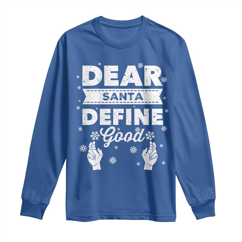 Dear Santa Christmas Long Sleeve Shirt Naughty Nice Funny Funny Family Xmas Pajamas - Wonder Print Shop