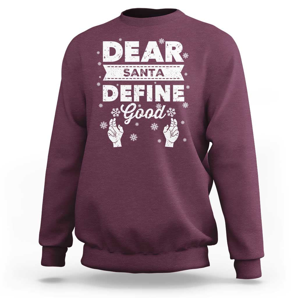 Dear Santa Christmas Sweatshirt Naughty Nice Funny Funny Family Xmas Pajamas - Wonder Print Shop