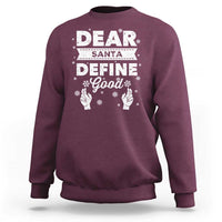 Dear Santa Christmas Sweatshirt Naughty Nice Funny Funny Family Xmas Pajamas - Wonder Print Shop