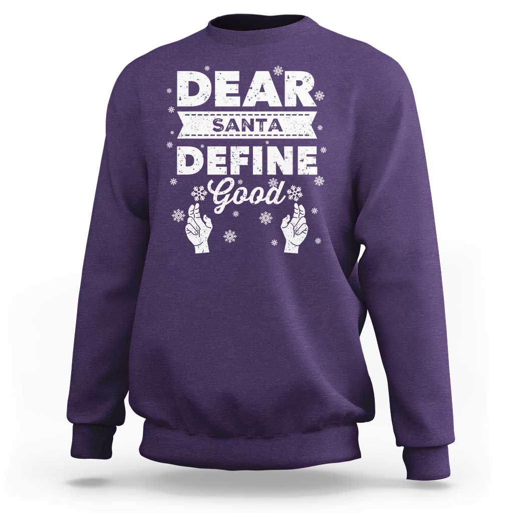 Dear Santa Christmas Sweatshirt Naughty Nice Funny Funny Family Xmas Pajamas - Wonder Print Shop