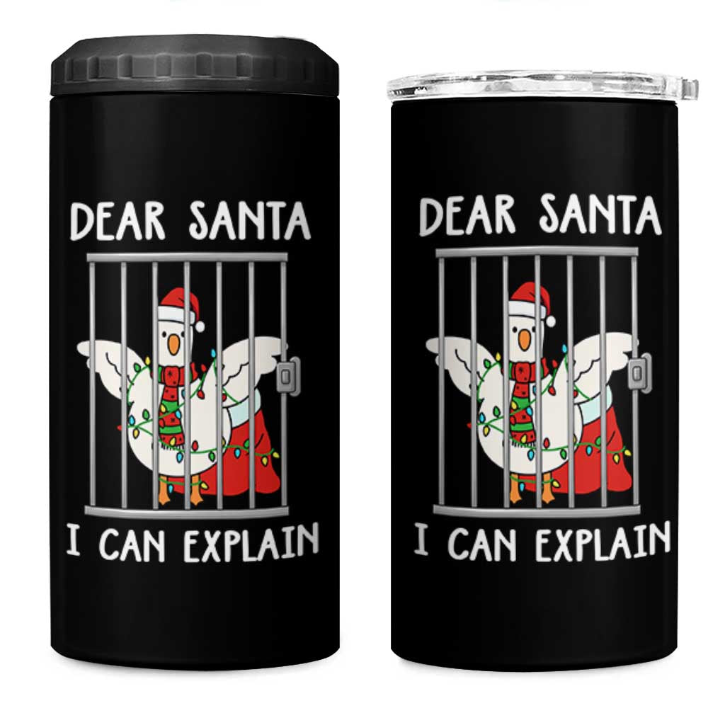 Funny Christmas Goose 4 in 1 Can Cooler Tumbler Dear Santa I Can Explain Xmas Meme - Wonder Print Shop