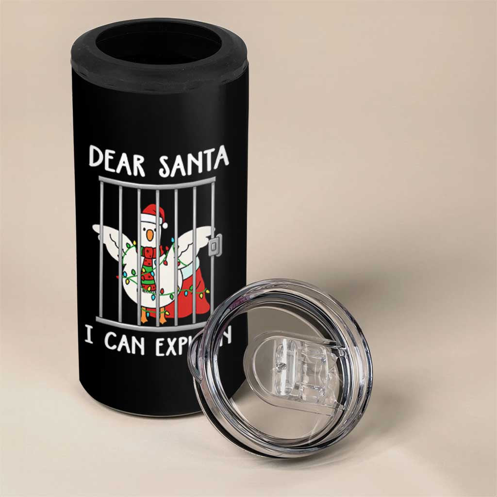 Funny Christmas Goose 4 in 1 Can Cooler Tumbler Dear Santa I Can Explain Xmas Meme - Wonder Print Shop