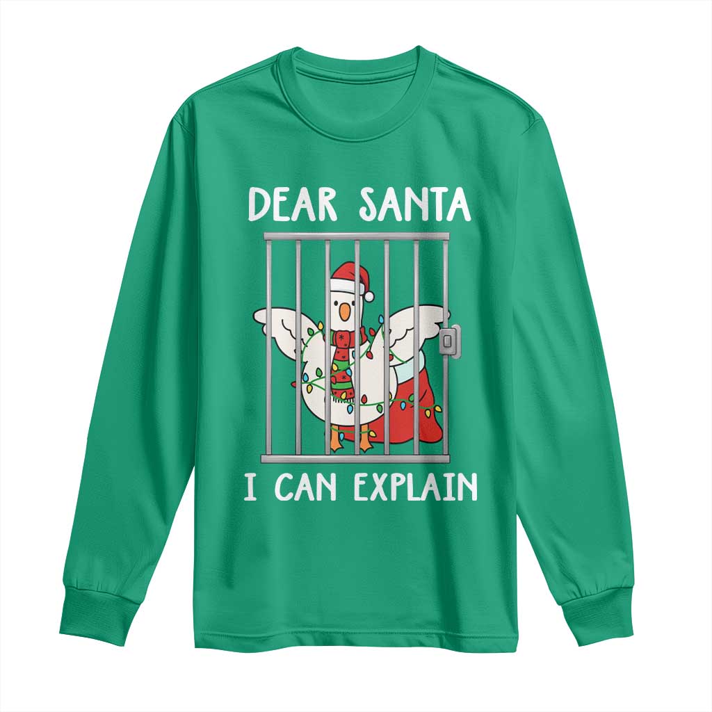 Funny Christmas Goose Long Sleeve Shirt Dear Santa I Can Explain Xmas Meme - Wonder Print Shop