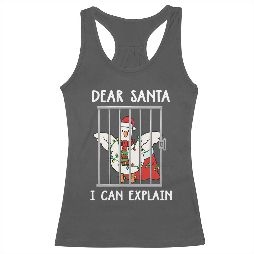 Funny Christmas Goose Racerback Tank Top Dear Santa I Can Explain Xmas Meme - Wonder Print Shop