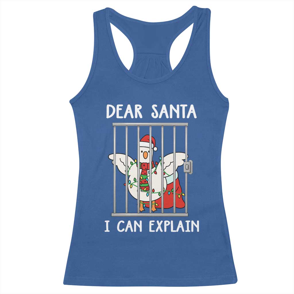 Funny Christmas Goose Racerback Tank Top Dear Santa I Can Explain Xmas Meme - Wonder Print Shop