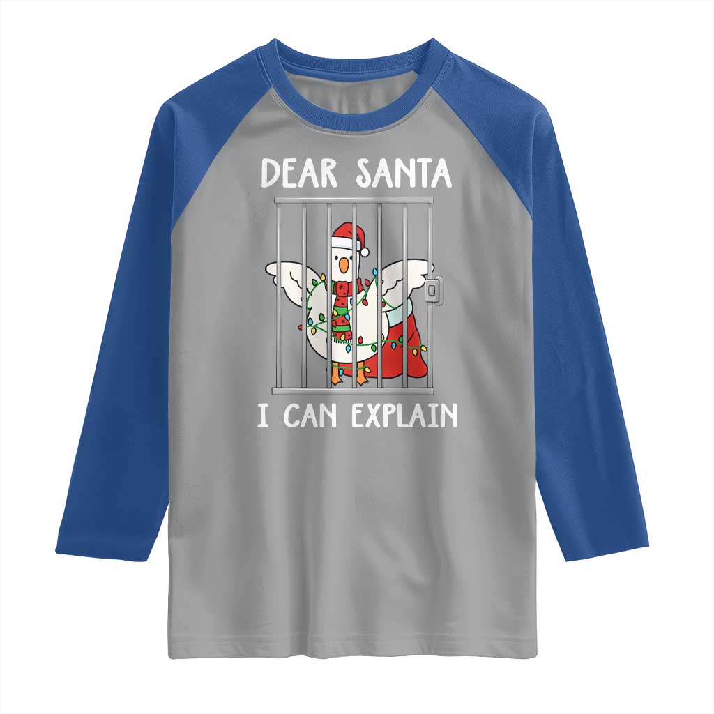 Funny Christmas Goose Raglan Shirt Dear Santa I Can Explain Xmas Meme - Wonder Print Shop