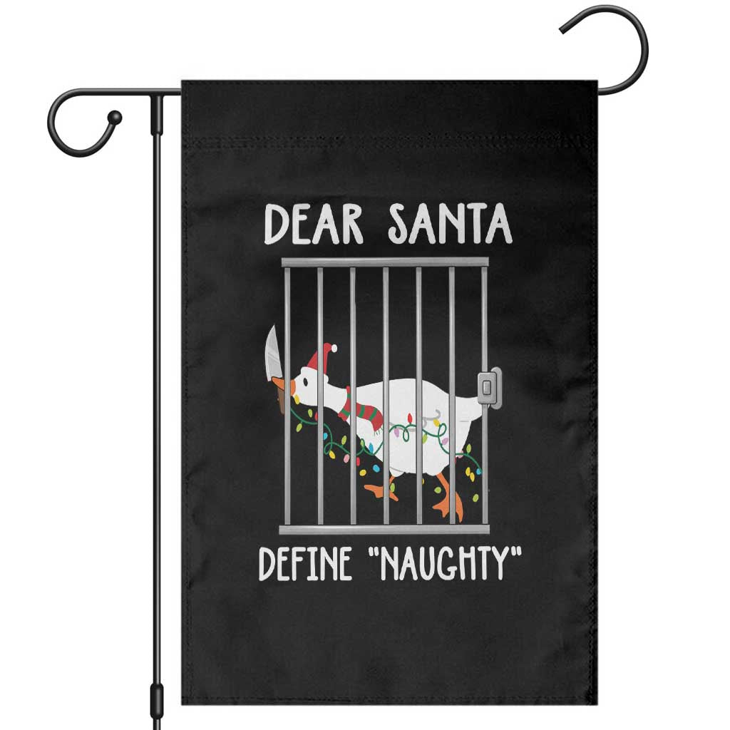 Funny Christmas Goose Garden Flag Dear Santa Define Naughty Xmas Meme - Wonder Print Shop