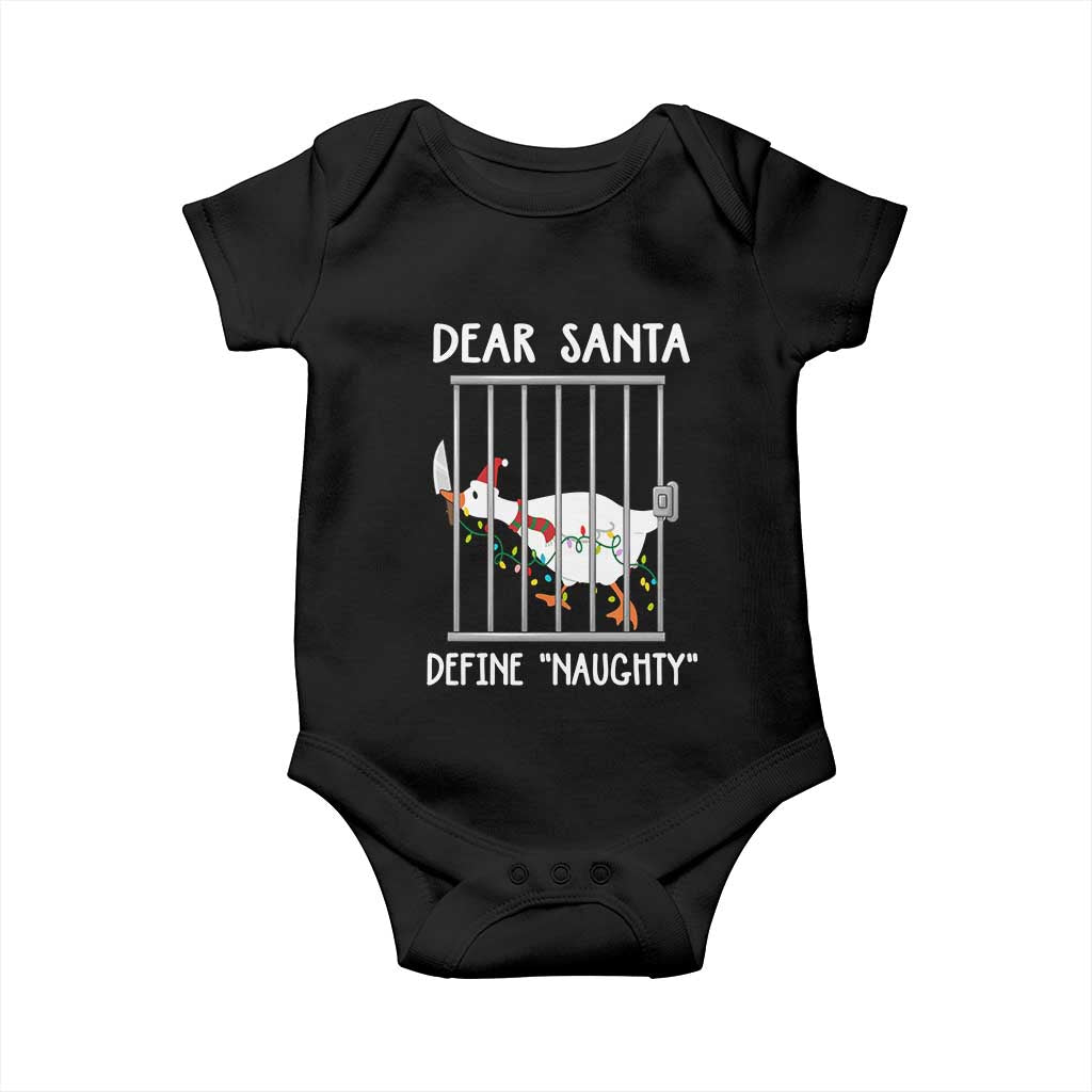 Funny Christmas Goose Baby Onesie Dear Santa Define Naughty Xmas Meme - Wonder Print Shop