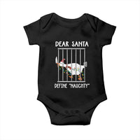 Funny Christmas Goose Baby Onesie Dear Santa Define Naughty Xmas Meme - Wonder Print Shop