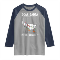 Funny Christmas Goose Raglan Shirt Dear Santa Define Naughty Xmas Meme - Wonder Print Shop