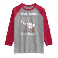 Funny Christmas Goose Raglan Shirt Dear Santa Define Naughty Xmas Meme - Wonder Print Shop