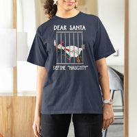Funny Christmas Goose T Shirt For Women Dear Santa Define Naughty Xmas Meme - Wonder Print Shop