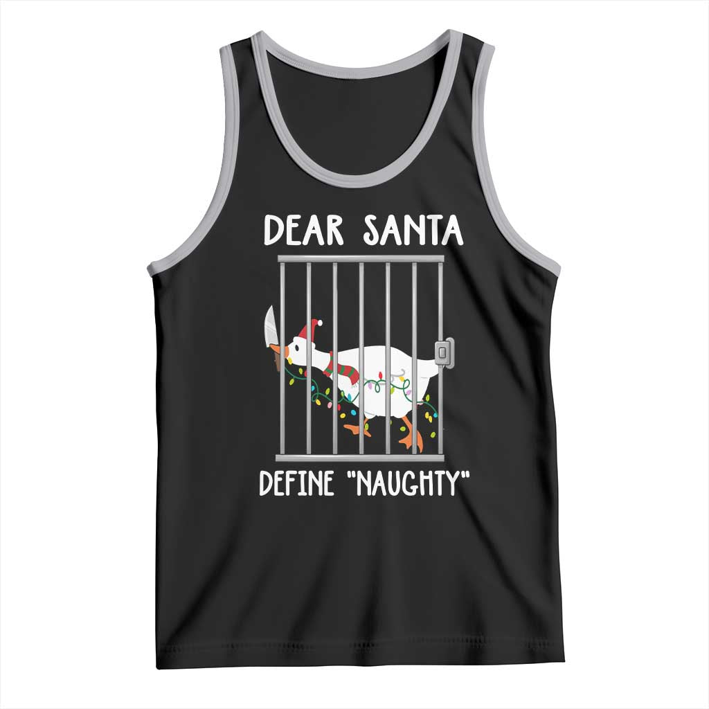 Funny Christmas Goose Tank Top Dear Santa Define Naughty Xmas Meme - Wonder Print Shop