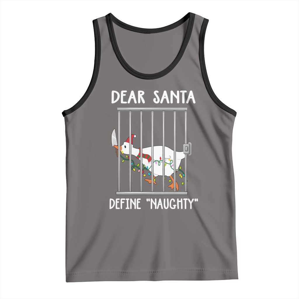Funny Christmas Goose Tank Top Dear Santa Define Naughty Xmas Meme - Wonder Print Shop