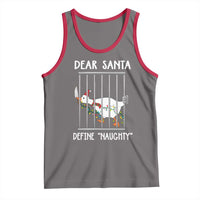 Funny Christmas Goose Tank Top Dear Santa Define Naughty Xmas Meme - Wonder Print Shop