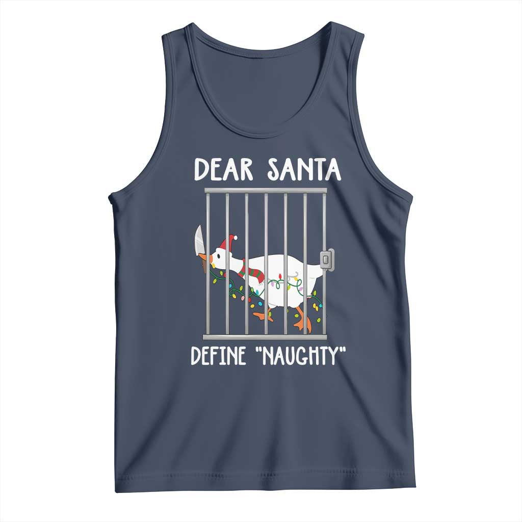 Funny Christmas Goose Tank Top Dear Santa Define Naughty Xmas Meme - Wonder Print Shop