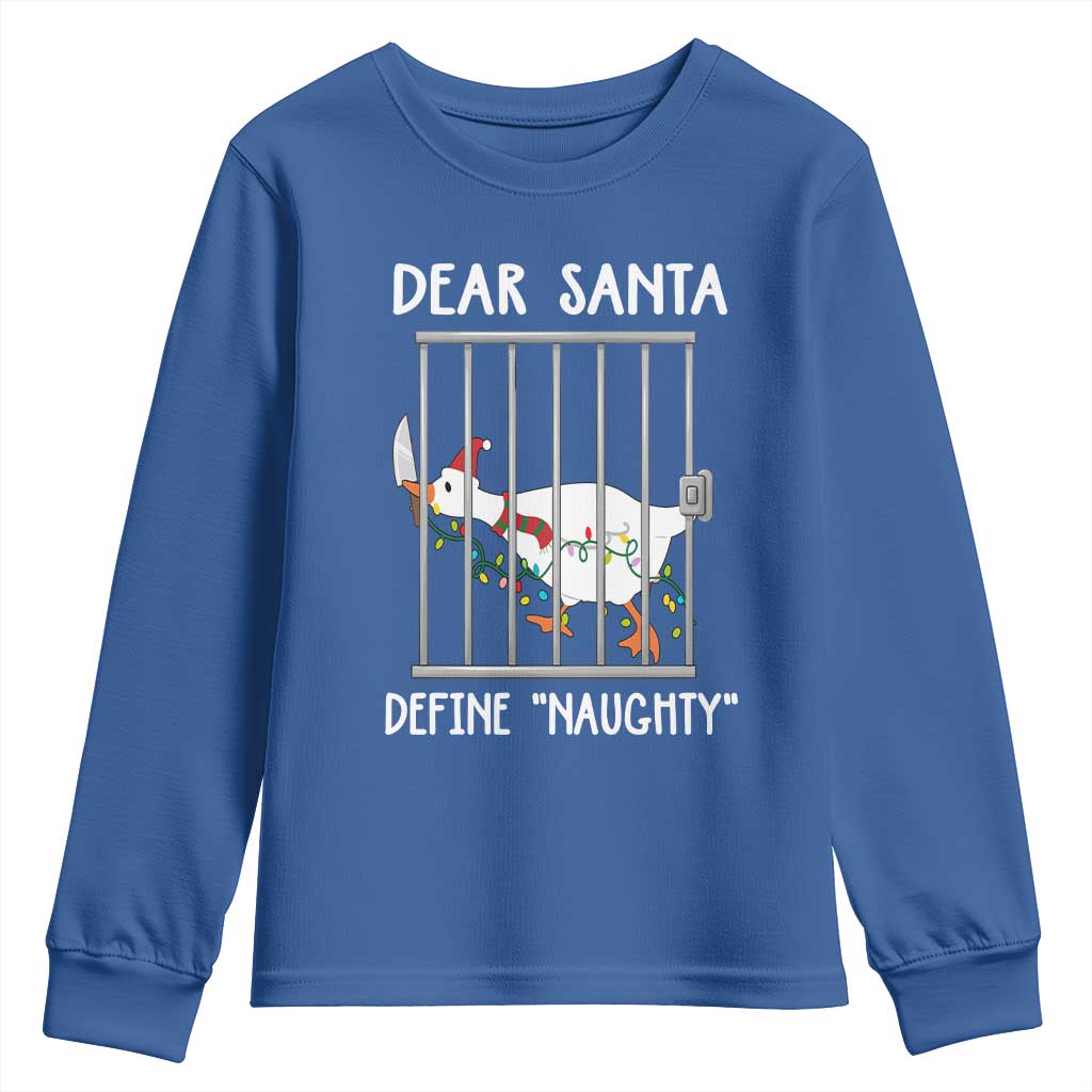 Funny Christmas Goose Youth Sweatshirt Dear Santa Define Naughty Xmas Meme - Wonder Print Shop