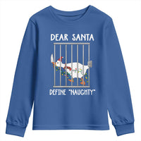 Funny Christmas Goose Youth Sweatshirt Dear Santa Define Naughty Xmas Meme - Wonder Print Shop