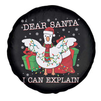 Funny Christmas Goose Spare Tire Cover Dear Santa I Can Explain Cute Xmas Meme - Wonder Print Shop