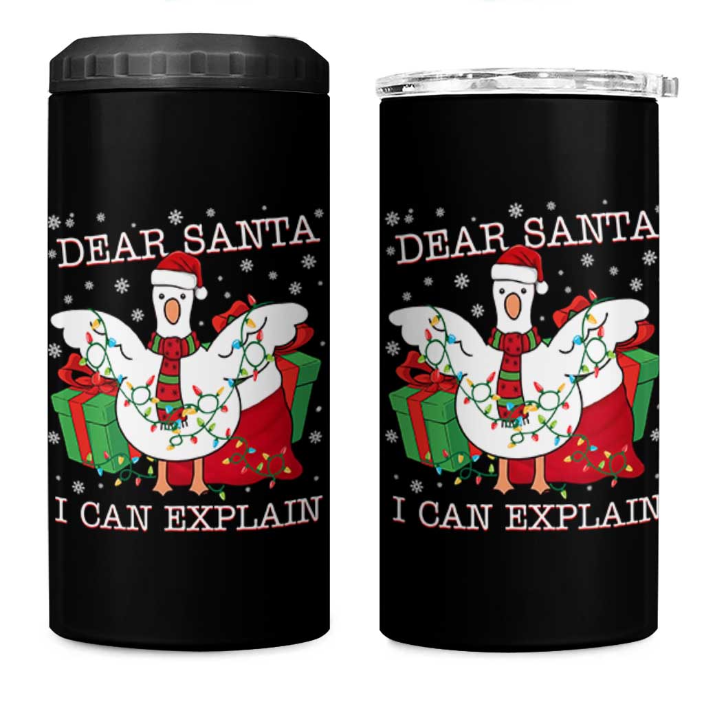 Funny Christmas Goose 4 in 1 Can Cooler Tumbler Dear Santa I Can Explain Cute Xmas Meme - Wonder Print Shop