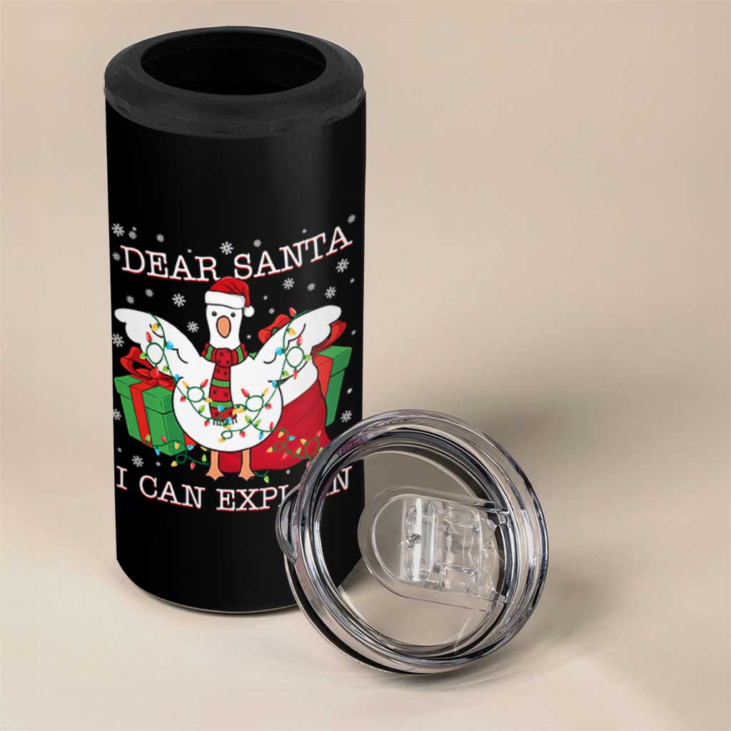 Funny Christmas Goose 4 in 1 Can Cooler Tumbler Dear Santa I Can Explain Cute Xmas Meme - Wonder Print Shop