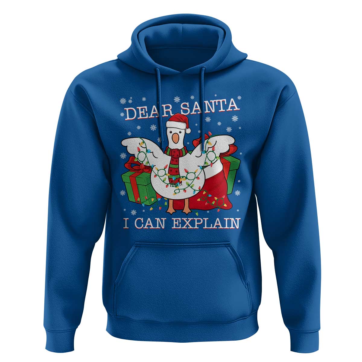 Funny Christmas Goose Hoodie Dear Santa I Can Explain Cute Xmas Meme - Wonder Print Shop