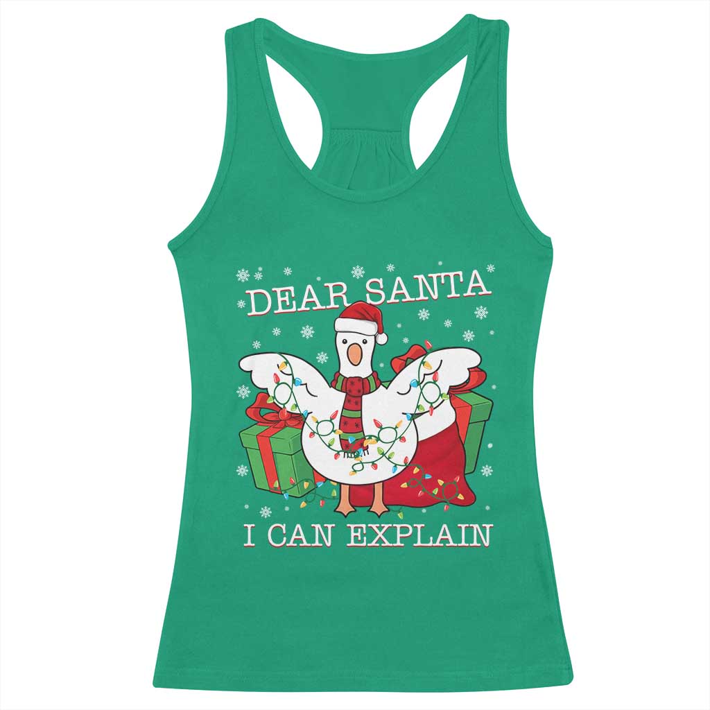 Funny Christmas Goose Racerback Tank Top Dear Santa I Can Explain Cute Xmas Meme - Wonder Print Shop