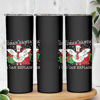 Funny Christmas Goose Skinny Tumbler Dear Santa I Can Explain Cute Xmas Meme - Wonder Print Shop