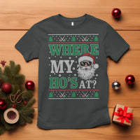 Where's My Ho At Matching Ugly Christmas T Shirt Santa Funny Couples - Wonder Print Shop