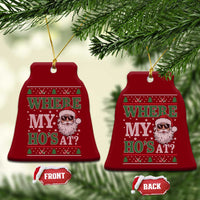 Where's My Ho At Matching Ugly Christmas Ceramic Ornament Santa Funny Couples - Wonder Print Shop