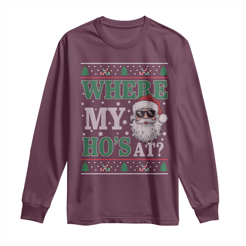 Where's My Ho At Matching Ugly Christmas Long Sleeve Shirt Santa Funny Couples - Wonder Print Shop