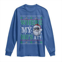 Where's My Ho At Matching Ugly Christmas Long Sleeve Shirt Santa Funny Couples - Wonder Print Shop